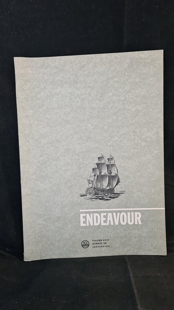 Endeavour Volume XXIX Number 106 January 1970
