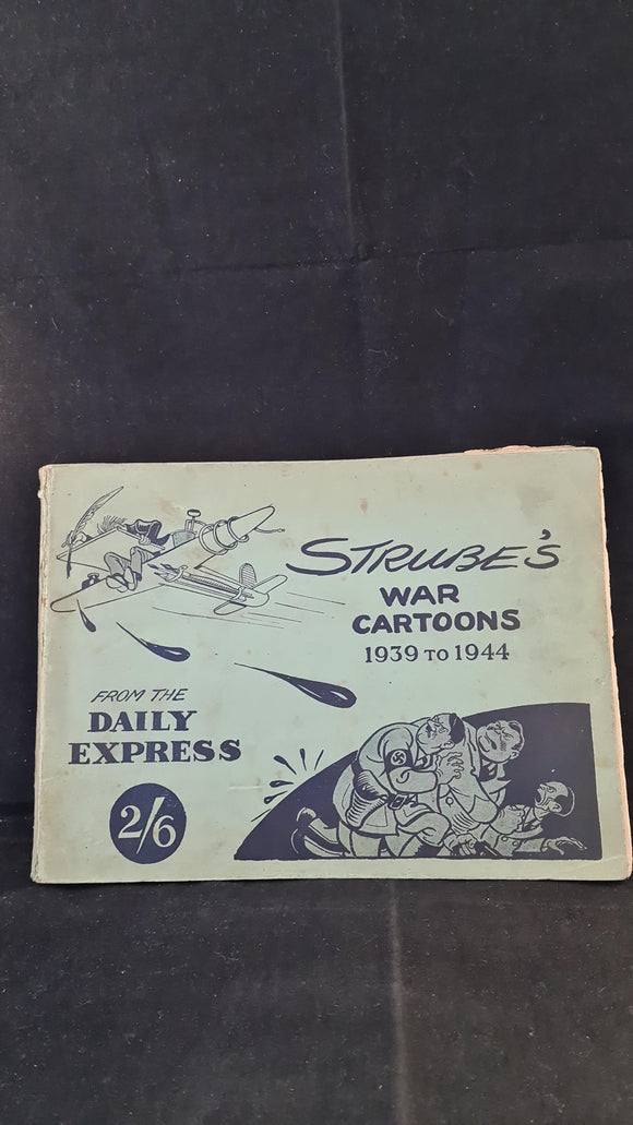 Strube's War Cartoons 1939- 1944, Daily Express 1944