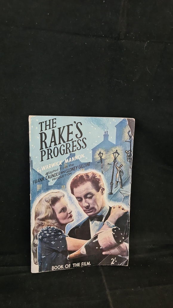 Warwick Mannon - The Rake's Progress, World Film Publications, 1946, Paperbacks