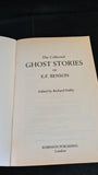 E F Benson - The Collected Ghost Stories, Robinson, 1992, Paperbacks