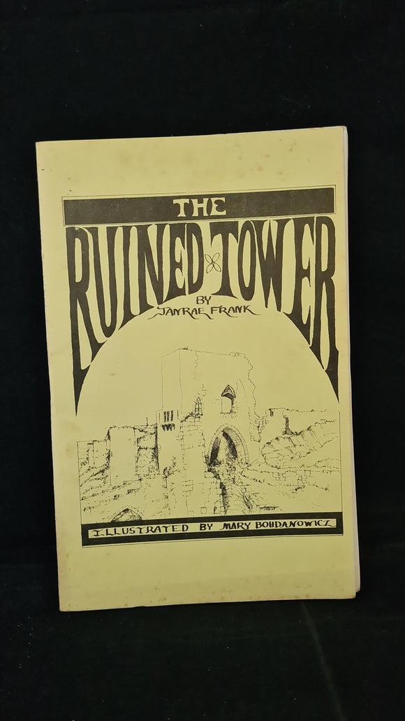Janrae Frank - The Ruined Tower, Atalanta Press, 1979, Limited 140/300