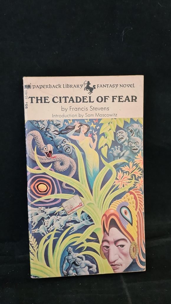 Francis Stevens - The Citadel of Fear, Paperback Library, 1970, First printing