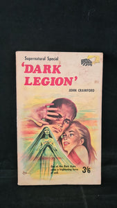 John Crawford - Dark Legion, Badger Books, no date, Paperbacks