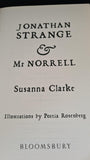 Susanna Clarke - Jonathan Strange & Mr Norrell, Bloomsbury, 2004