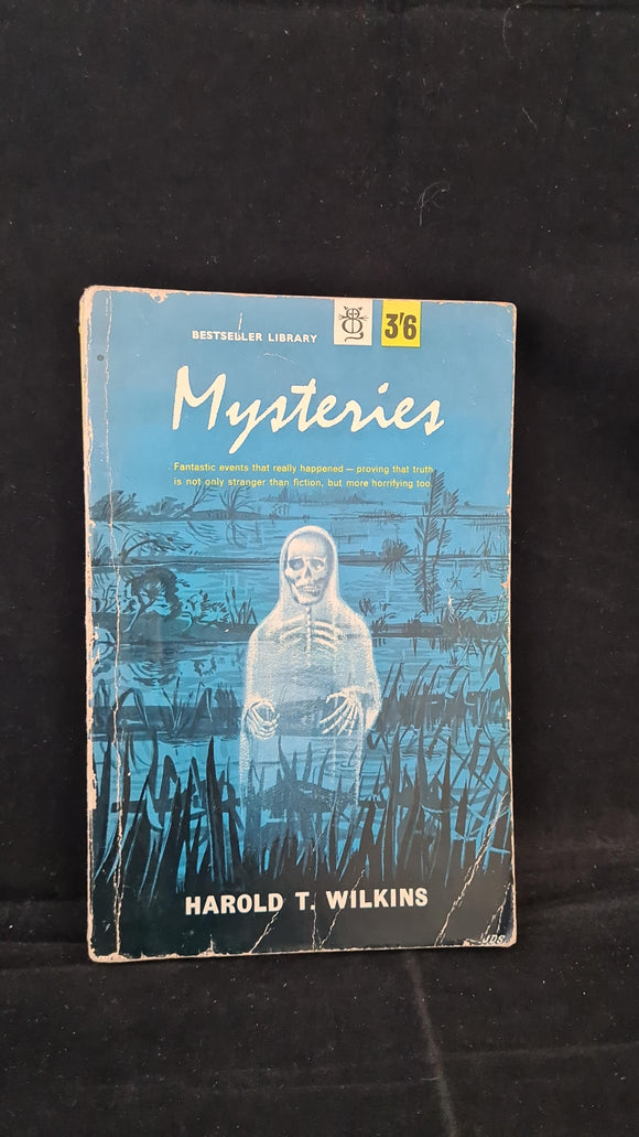 Harold T Wilkins - Mysteries, Bestseller Library, 1961, Paperbacks