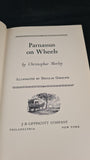 Christopher Morley - Parnassus on Wheels, J B Lippincott, 1955