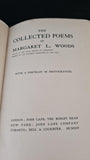 Margaret L Woods - The Collected Poems, Jane Lane, no date