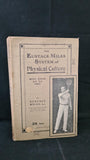 Eustace Miles System of Physical Culture, Health & Strength, 1907