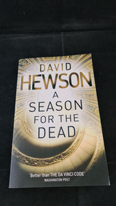 David Hewson - A Season For The Dead, Pan Books, 2004, Inscribed, Signed, Paperbacks