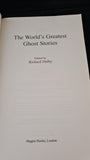 Richard Dalby - The World's Greatest Ghost Stories, Magpie Books, 2005, Paperbacks