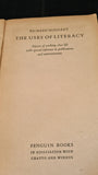 Richard Hoggart - The Uses of Literacy, Pelican Books, 1959, Paperbacks