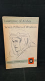 T E Lawrence - Seven Pillars of Wisdom, Penguin Books, 1962, Paperbacks