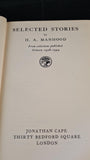 H A Manhood - Selected Stories, Jonathan Cape, 1947, First Edition