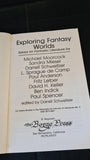 Darrell Schweitzer - Exploring Fantasy Worlds, Borgo Press, 1985