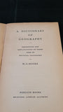 W G Moore - A Dictionary of Geography, Penguin Books, 1954, Paperbacks