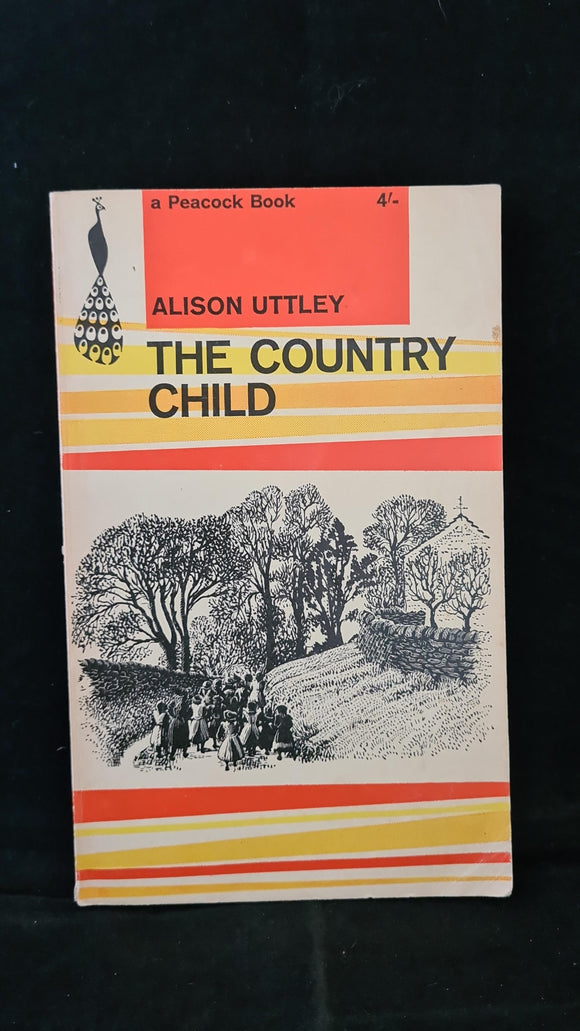Alison Uttley - The Country Child, Peacock Book, 1963, Paperbacks