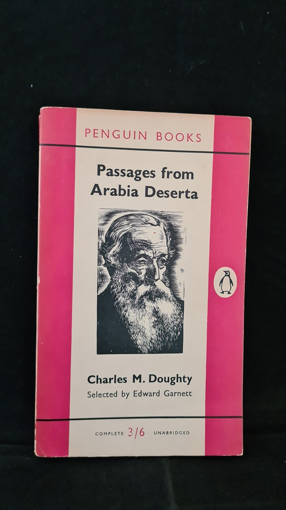 Charles M Doughty - Passages from Arabia Deserta, Penguin Books, 1956, Paperbacks
