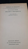 Charles M Doughty - Passages from Arabia Deserta, Penguin Books, 1956, Paperbacks