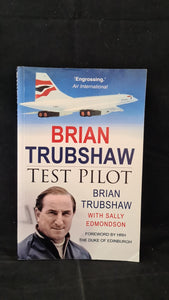 Brian Trubshaw - Text Pilot, Sutton Publishing, 2006, Paperbacks