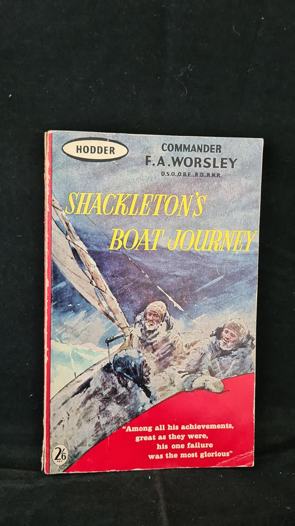 F A Worsley - Shackleton's Boat Journey, Hodder & Stoughton, 1959, Paperbacks