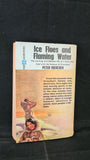 Peter Freuchen - Ice Floes and Flaming Water, Four Square, 1959, Paperbacks