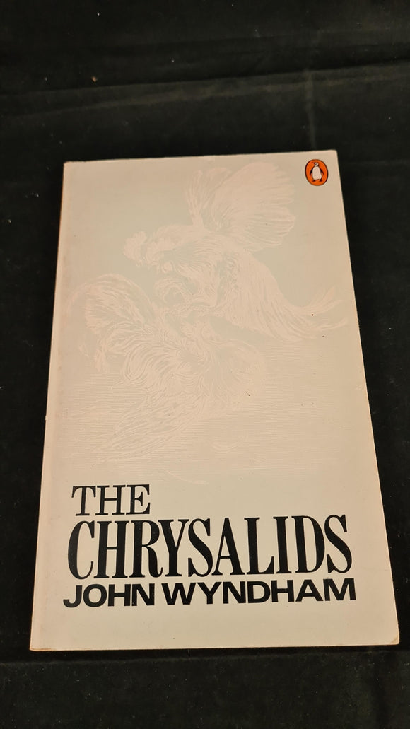 John Wyndham - The Chrysalids, Penguin Books, 1974, Paperbacks