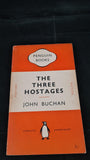 John Buchan - The Three Hostages, Penguin Books, 1953, Paperbacks