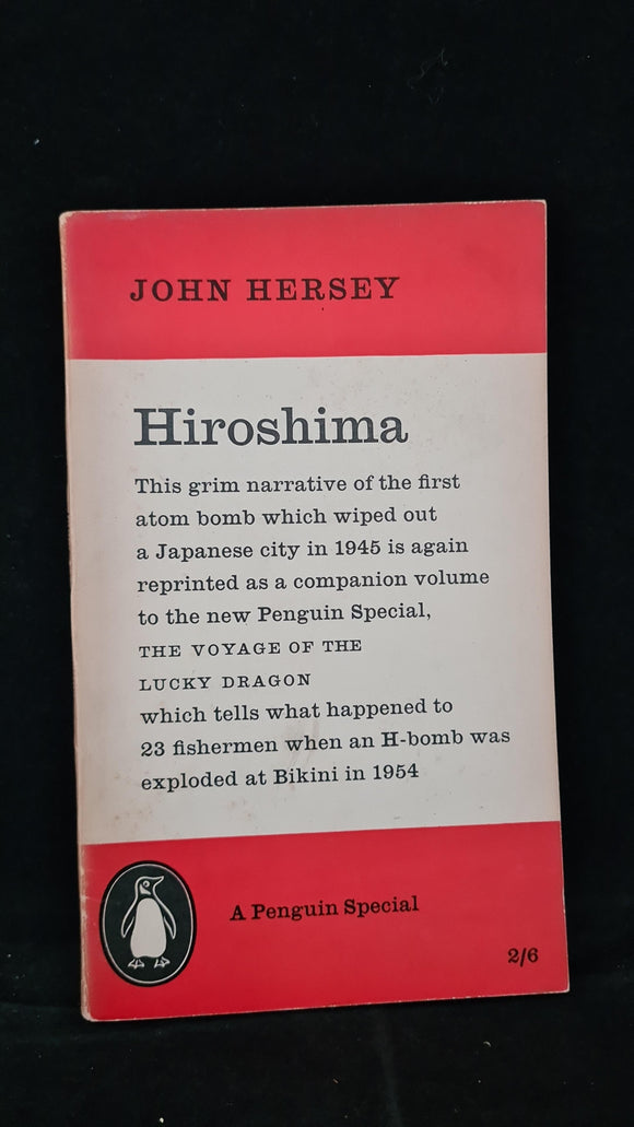 John Hersey - Hiroshima, Penguin Books, 1958, Paperbacks