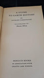 Richard Carrington - A Guide to Earth History, Penguin Books, 1958, Paperbacks