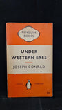 Joseph Conrad - Under Western Eyes, Penguin Books, 1957, Paperbacks