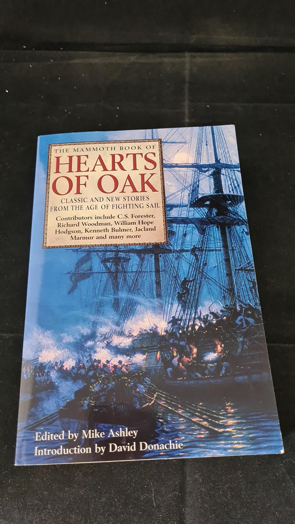 Mike Ashley - The Mammoth Book Of Hearts of Oak, Robinson, 2001, Signed, Paperbacks