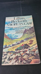 Lillian Beckwith - A Rope-In Case, Arrow Books, 1974, Paperbacks