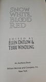 Ellen Datlow & Terri Windling - Snow White, Blood Red, AvoNova Book, 1993, 1st Edition