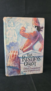 Susan Dickinson - The Restless Ghost & other Encounters, Collins, 1970, First Edition