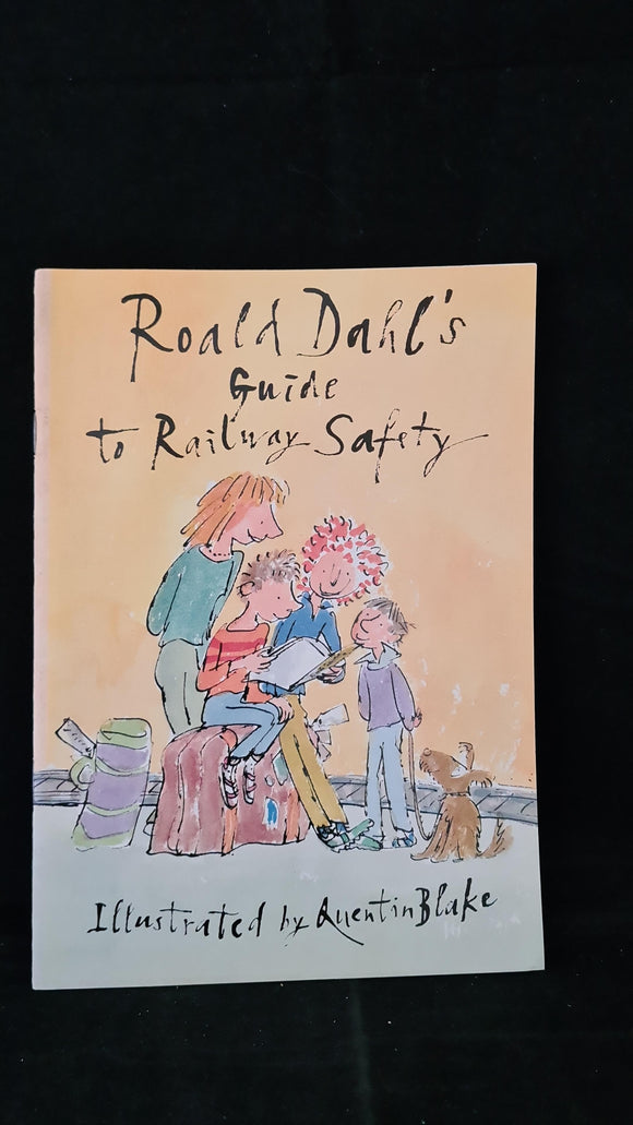 Roald Dahl's Guide to Railway Safety, British Railway Board, 1991
