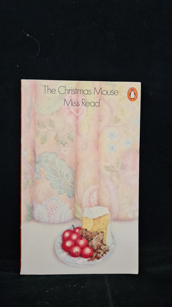 Miss Read - The Christmas Mouse, Penguin Books, 1977, Paperbacks