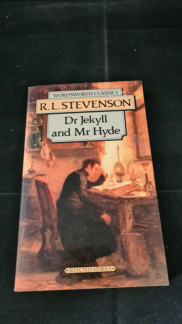 R L Stevenson - Dr Jekyll & Mr Hyde, Wordsworth, 1993, Paperbacks