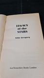 John Gregory - Legacy of the Stars, Ace/Stoneshire Paperbacks, 1983