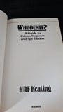 H R F Keating -Whodunit? A Guide to Crime, & Spy Fiction, Windward, 1982, 1st Edition