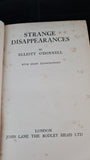 Elliott O'Donnell - Strange Disappearances, John Lane, 1927, First Edition