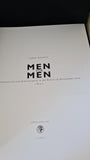 Pierre Borhan - Men for Men, Jonathan Cape, 2007, First Edition