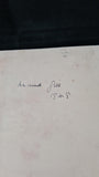 Maud Gill - See The Players, George Ronald, 1948, Signed