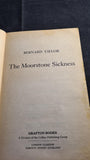 Bernard Taylor - The Moorstone Sickness, Grafton Books, 1990, Paperbacks