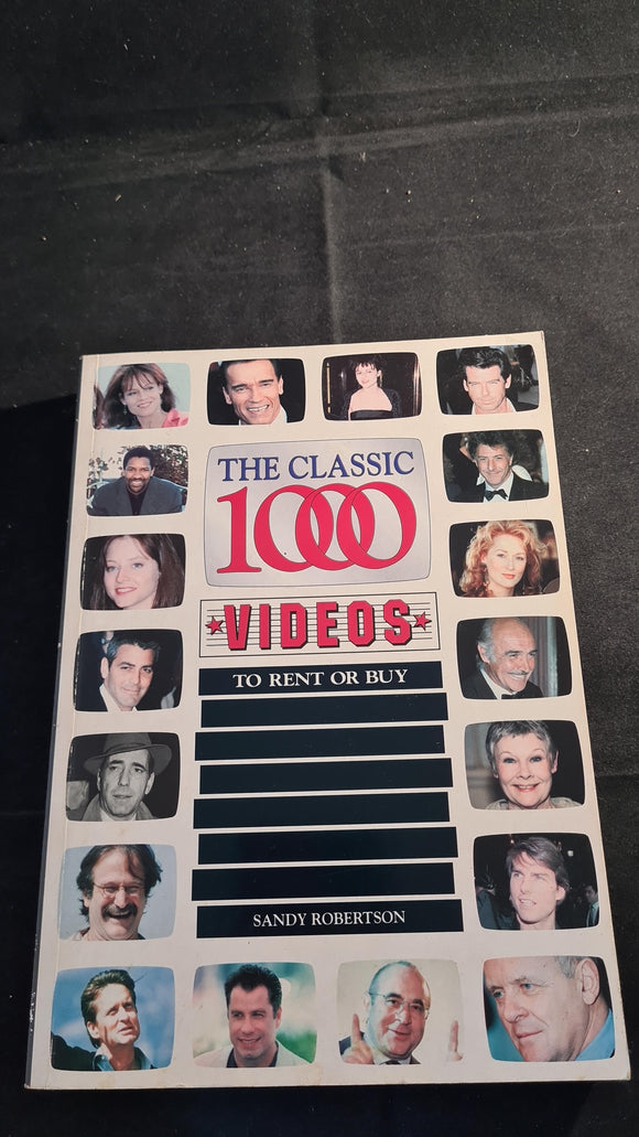Sandy Robertson - The Classic 1000 Videos to Rent or Buy, Foulsham, 1999, Paperbacks