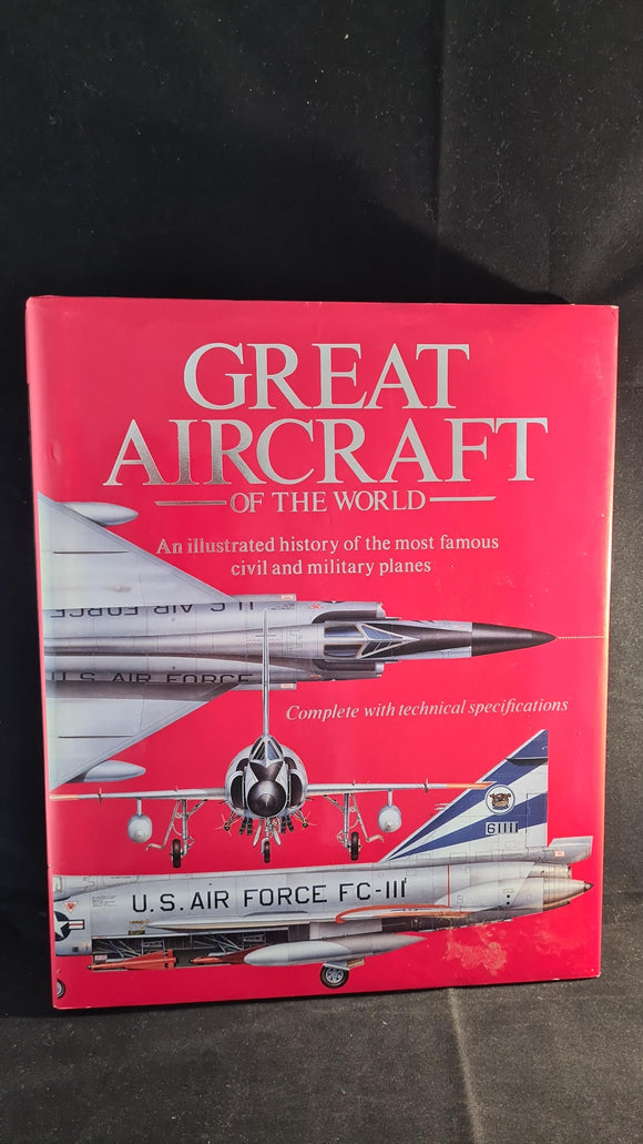 Peter Allez-Fernandez - Great Aircraft of The World, Colour Library Books, 1989