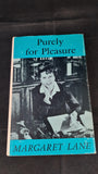 Margaret Lane - Purely for Pleasure, Hamish Hamilton, 1966