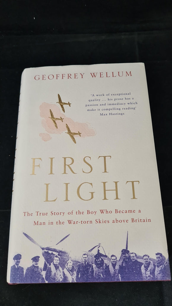 Geoffrey Wellum - First Flight, Viking, 2002