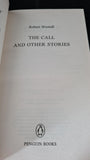 Robert Westall - The Call & Other Stories, Penguin Books, 1991, Paperbacks