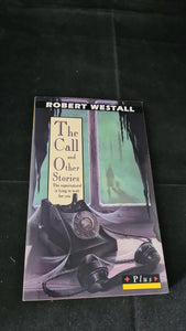 Robert Westall - The Call & Other Stories, Penguin Books, 1991, Paperbacks