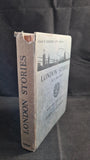 John O'London - London Stories Old & New, George Newnes, no date